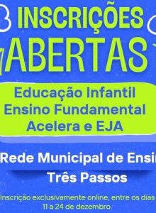 Estão abertas as inscrições de novas matrículas e rematrículas na rede municipal de Três Passos