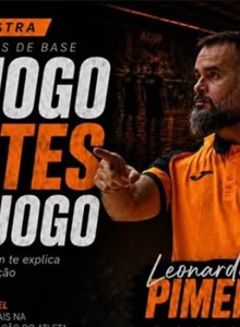 Humaitá recebe nesta quinta-feira Leonardo Pimentel, coordenador das categorias de base da ACBF